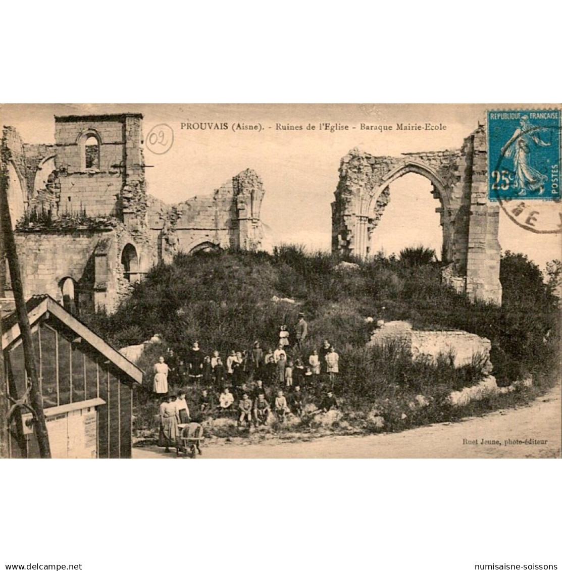 02190 - PROUVAIS - RUINES DE L'EGLISE - BARAQUE MAIRIE-ECOLE