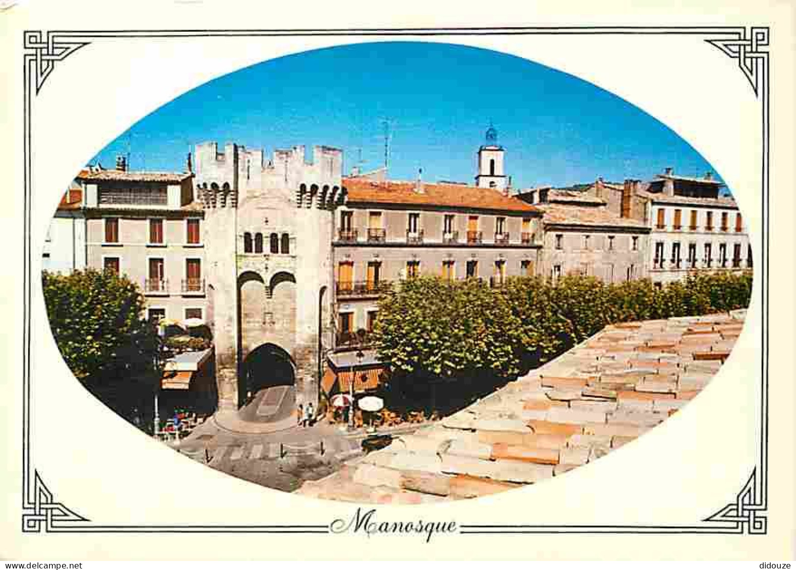 04 - Manosque - La Porte Saunerie - CPM - Voir Scans Recto-Verso