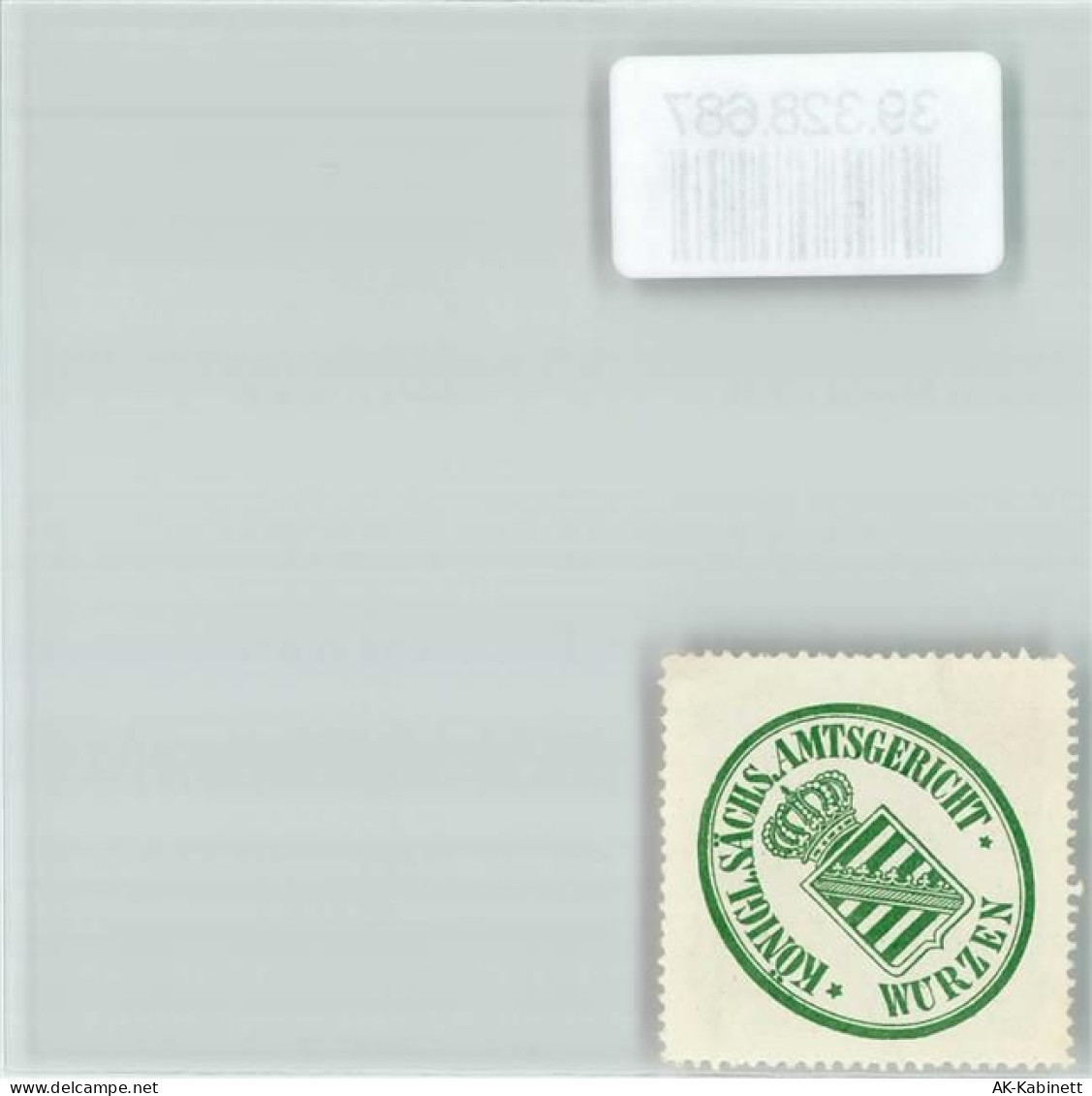 04808 O7250 Wurzen Siegelmarke Königl. Sächs. Amtsgericht Wurzen - 39328687