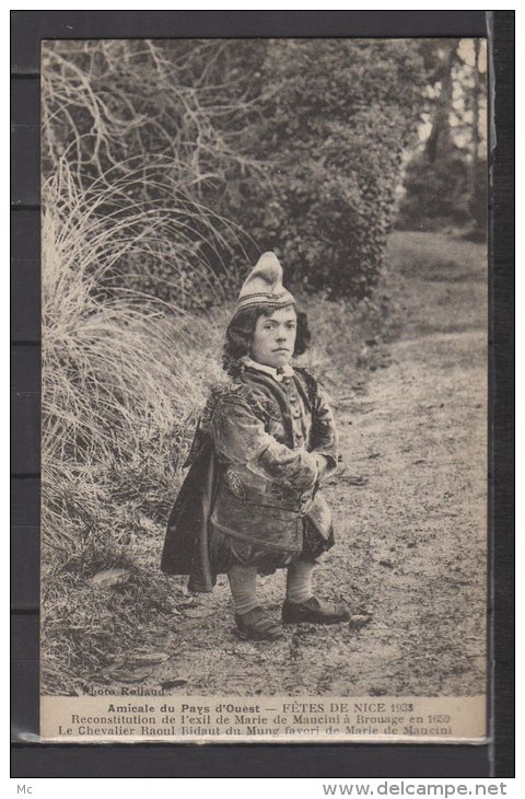 06 - Fêtes de Nice 1933 - Amicale du Pays d'Ouest - Reconstitution de l'exile de Marie de Mancini ....