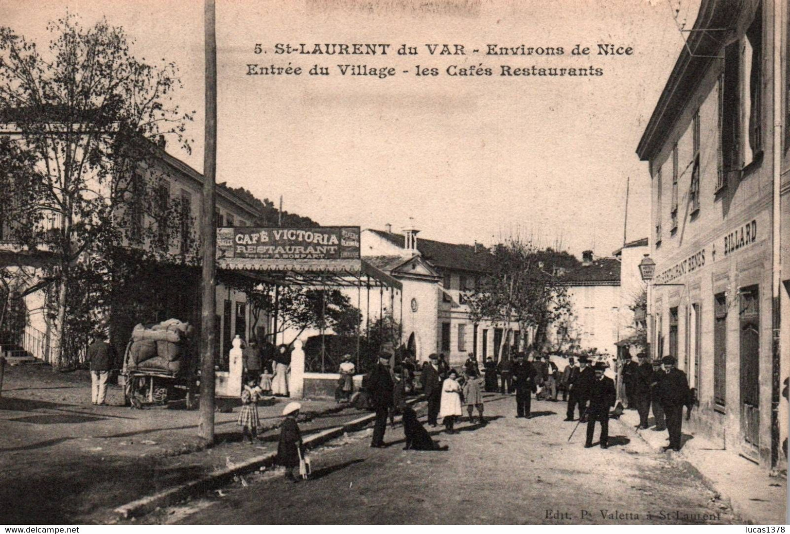 06 / SAINT LAURENT DU VAR / ENTREE DU VILLAGE / LES CAFES RESTAURANTS / RARE