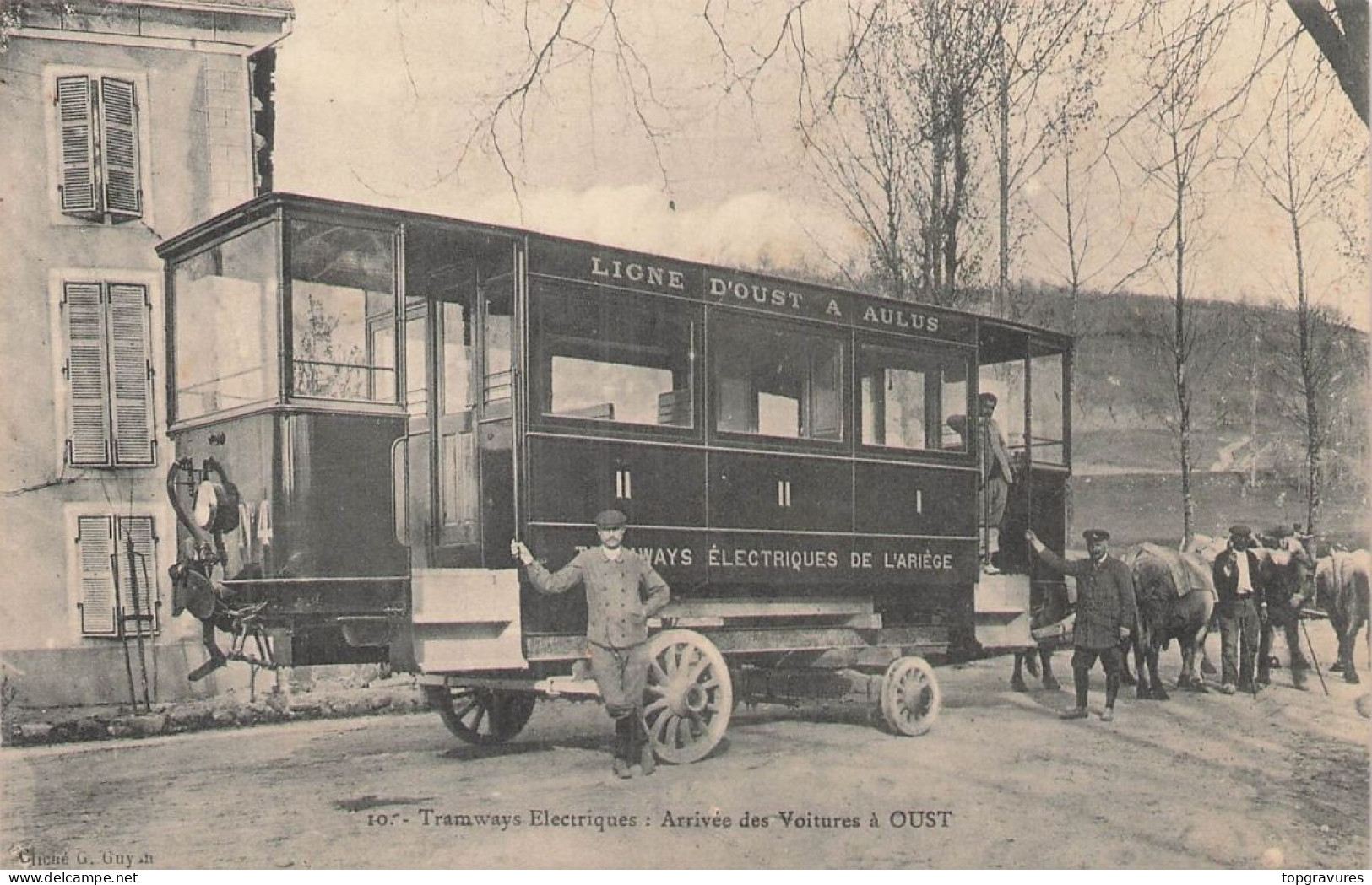 09 - OUST - TRAMWAYS ELECTRIQUES .ARRIVEE DES VOITURES A OUST .RARETE ! 99670