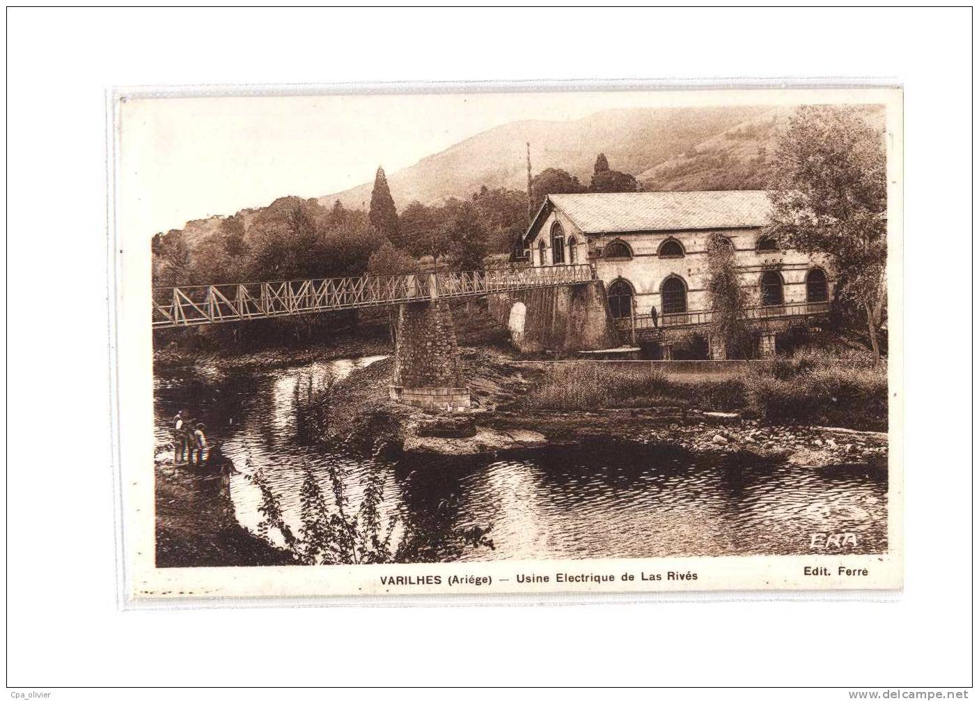 09 VARILHES Usine Electrique de Las Rivès, ed ERA Ferré, 193?