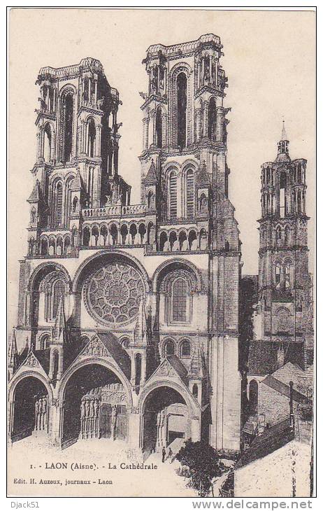 1. - LAON (Aisne) - La Cathédrale