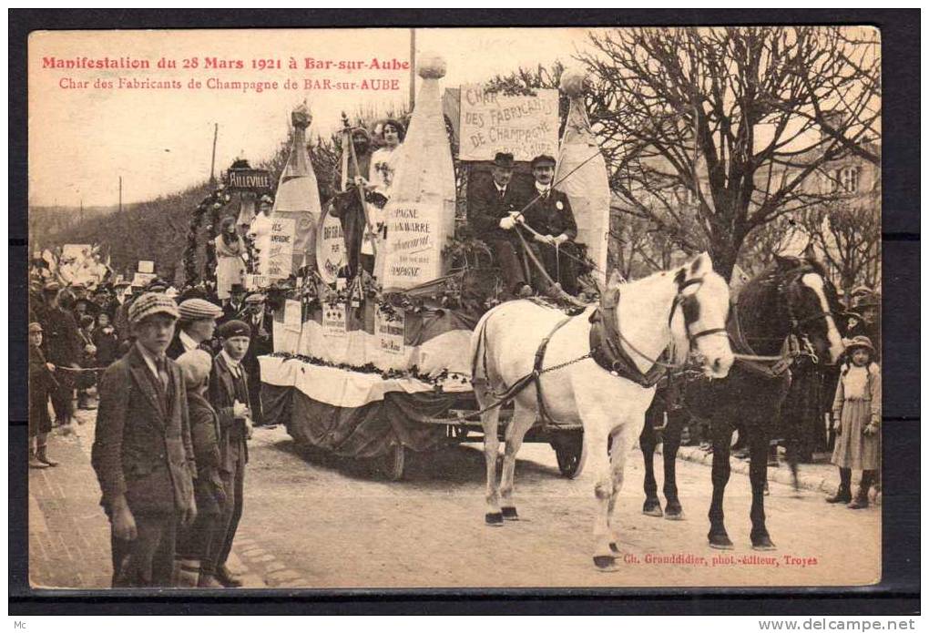 10 - Bar-sur-Aube - Manifestation du 28 Mars 1921 - Char des Fabricants de Champagne de Bar-sur-Aube - RARE !