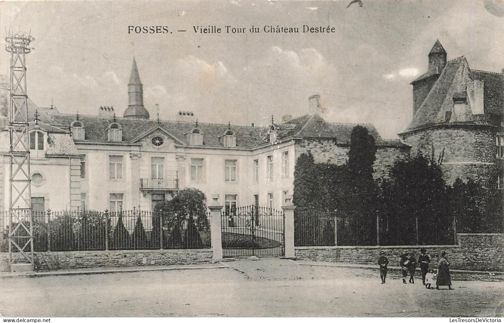 [-10%] FRANCE - Fosses La Ville - Vieille Tour du Château Destrée - Carte Postale