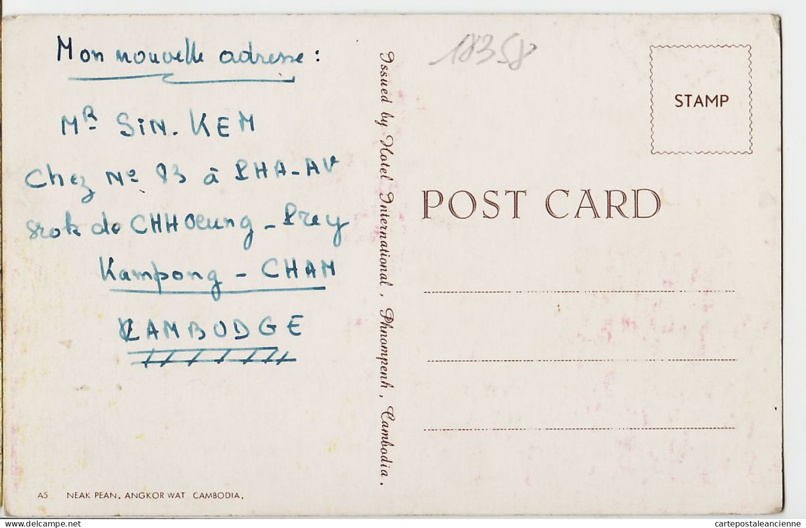 1058 ● Cambodge NEAK PEAN ANGKOR WAT CAMBODJA 1940s de SIN-KEN chez PHA VA Kampong Chan -Hotel International PNOMPENH