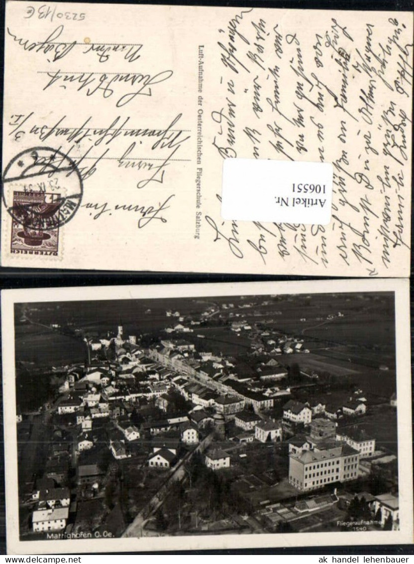 106551,Fliegeraufnahme 1540 Mattighofen um 1930