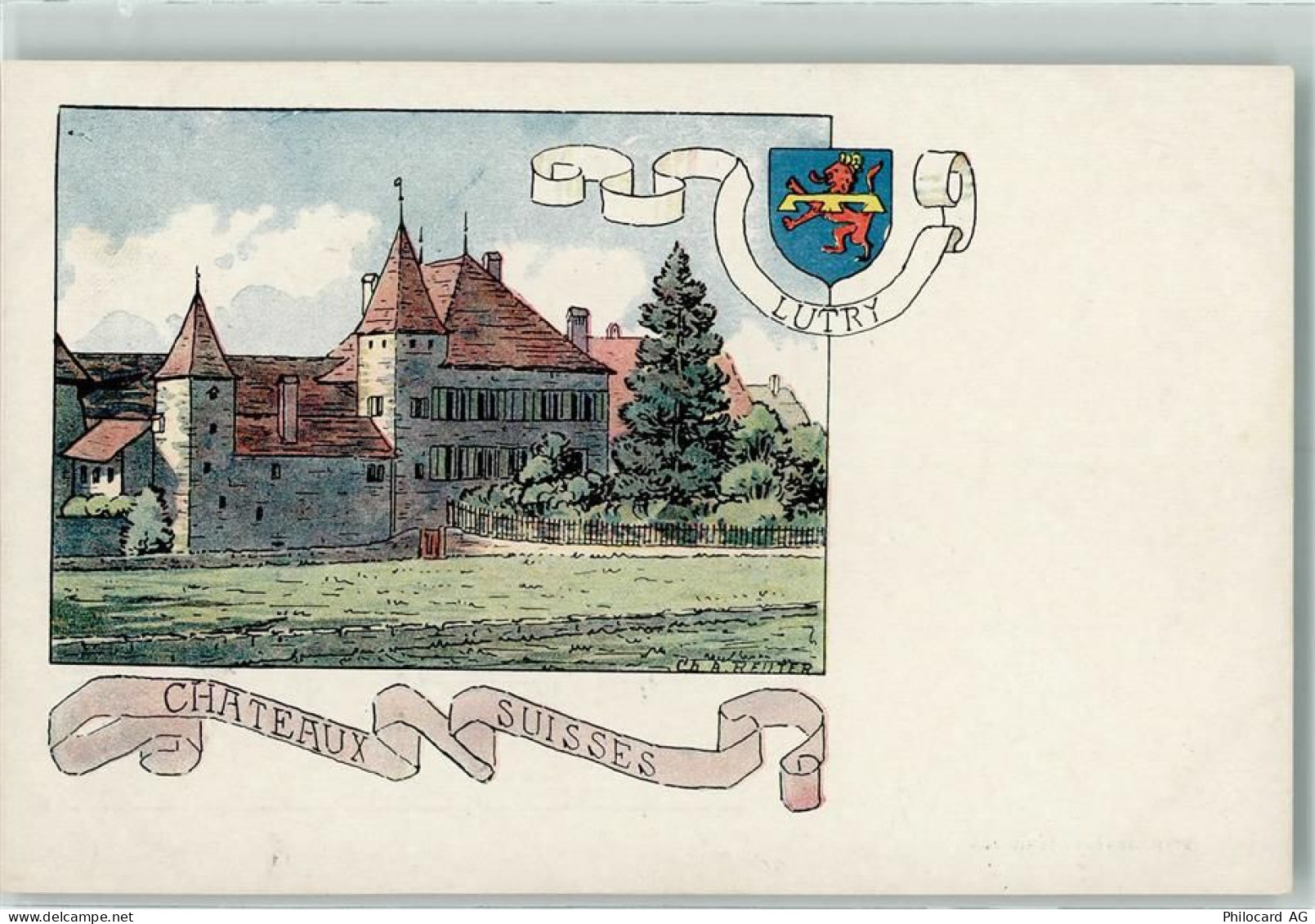 1095 Lutry Künstlerkarte Chateaux Suisse sign. Ch. A. Reuter - 13124815