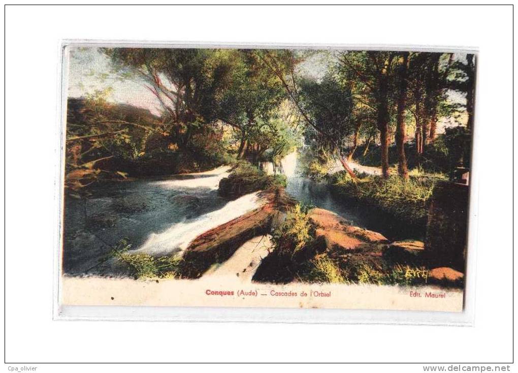 11 CONQUES Cascade, Cascades de l'Orbiel, colorisée, ed Maurel, 193?