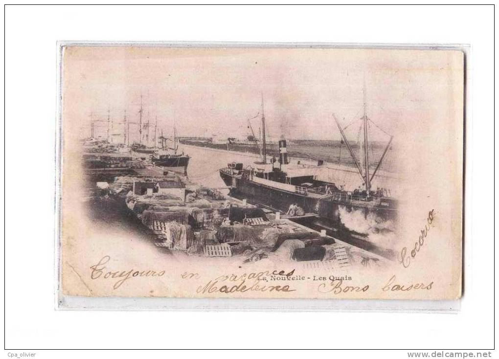 11 PORT LA NOUVELLE Port, Quais, Paquebot, ed ?, 1903