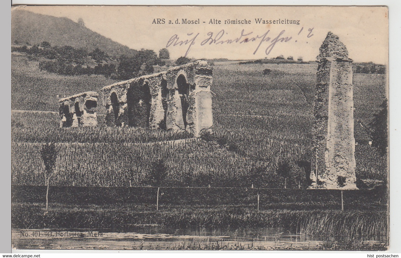 (112557) AK Ars, Ars sur Moselle, römische Wasserleitung, Feldpost 1914-18