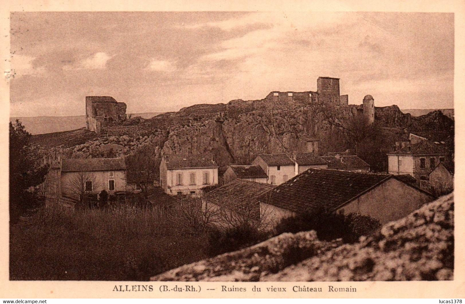 13 / ALLEINS / RUINES DU VIEUX CHATEAU ROMAIN