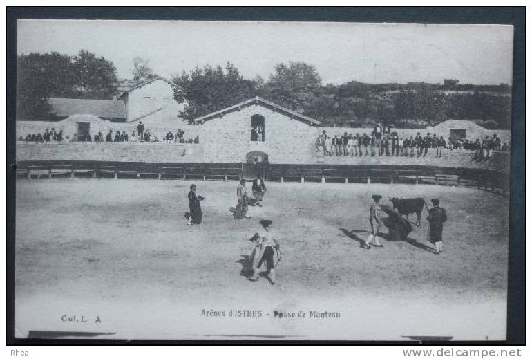 13 Istres Arènes d'ISTRES - Passe de Manteau corrida taureau arene provence passe du m D13D K13047K C13047C RH002182