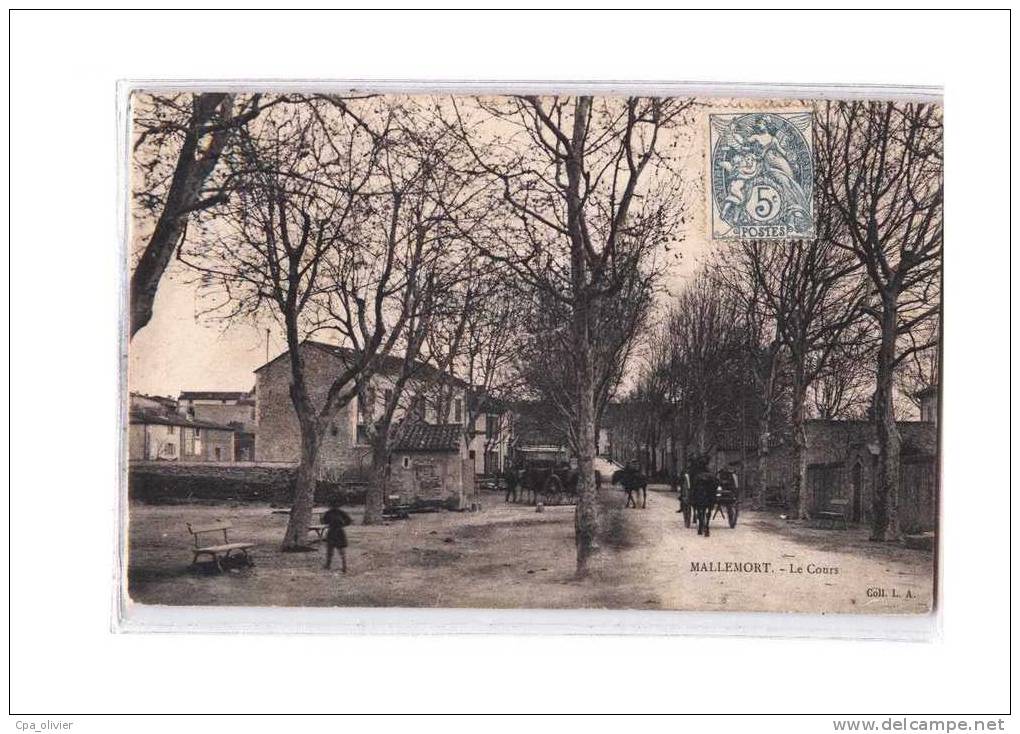 13 MALLEMORT Cours, animée, ed LA, 190?