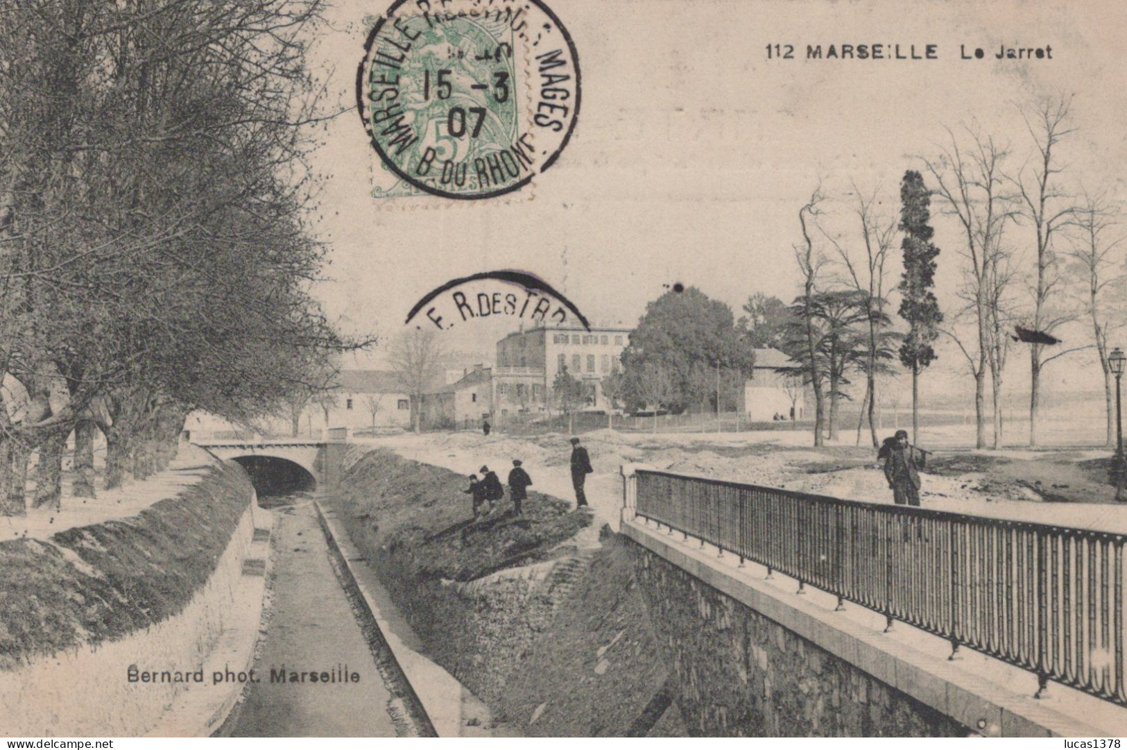 13 / MARSEILLE / EDITEUR BERNARD 112 / LE JARRET / RARE ++