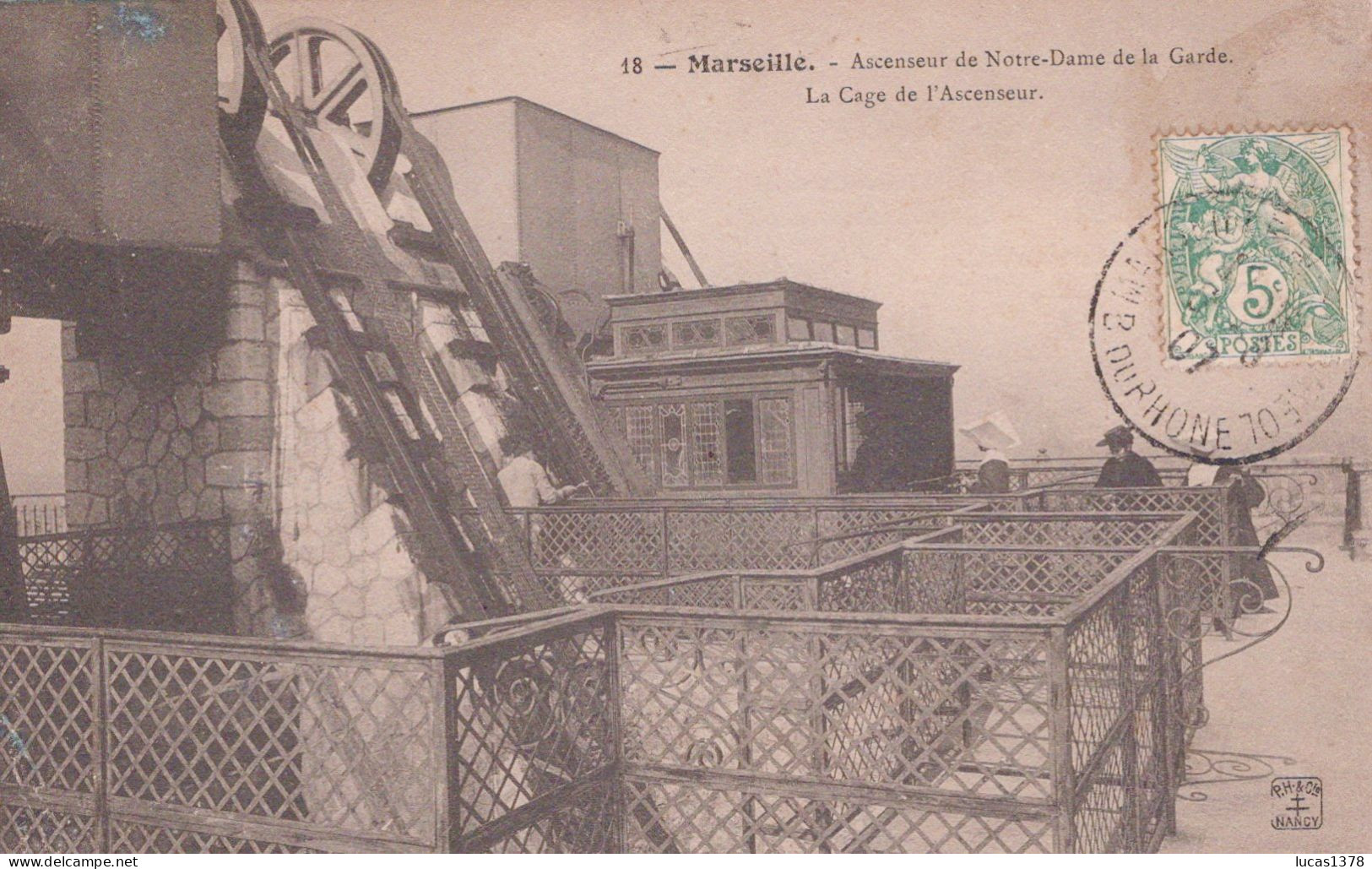 13 / MARSEILLE / EDITEUR NANCY 18 / ASCENSEUR DE NOTRE DAME DE LA GARDE / LA CAGE DE L ASCENSEUR