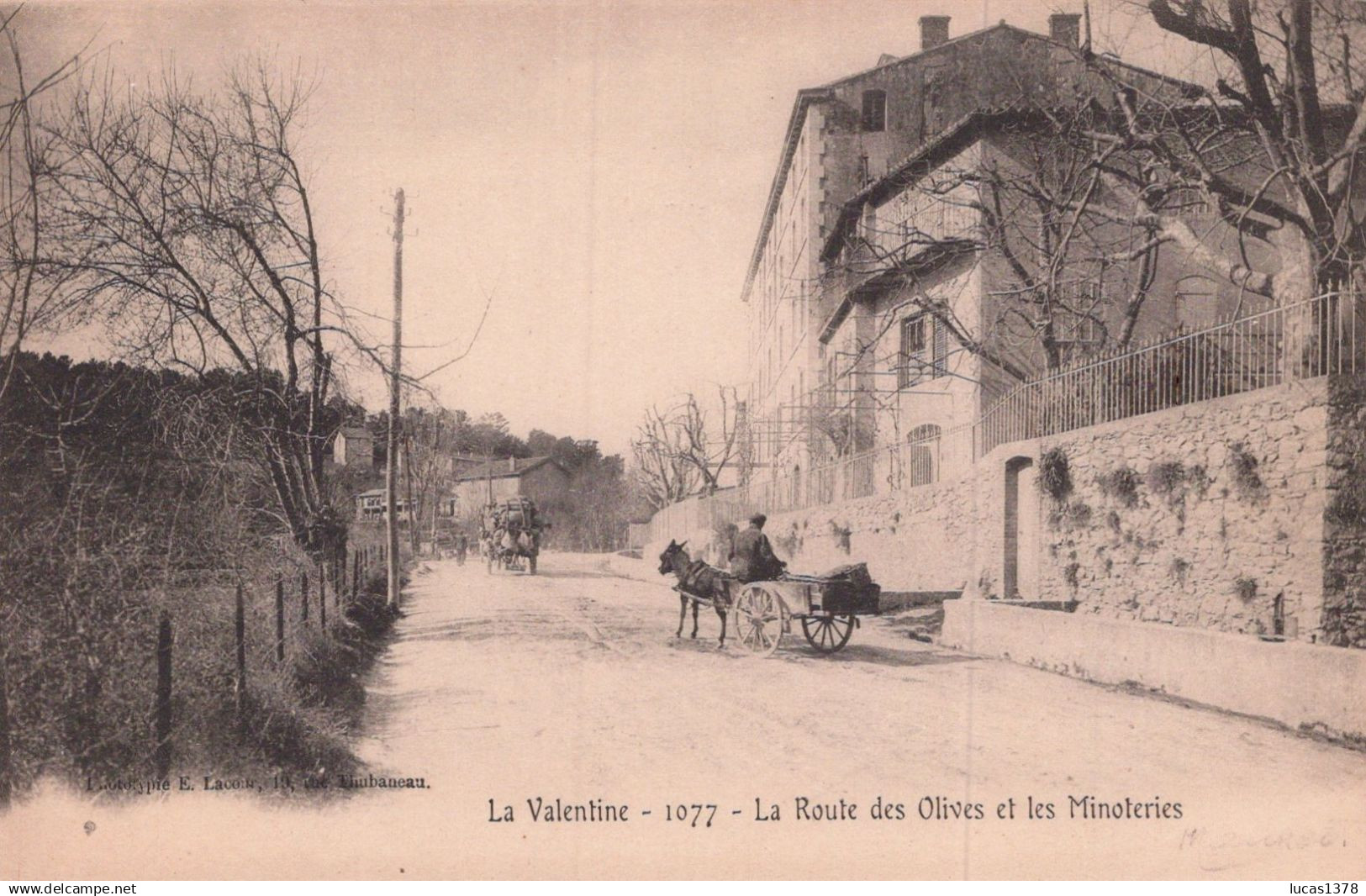 13 / MARSEILLE / LA VALENTINE / LA ROUTE DES OLIVES ET LES MINOTERIES / PRECURSEUR LACOUR 1077