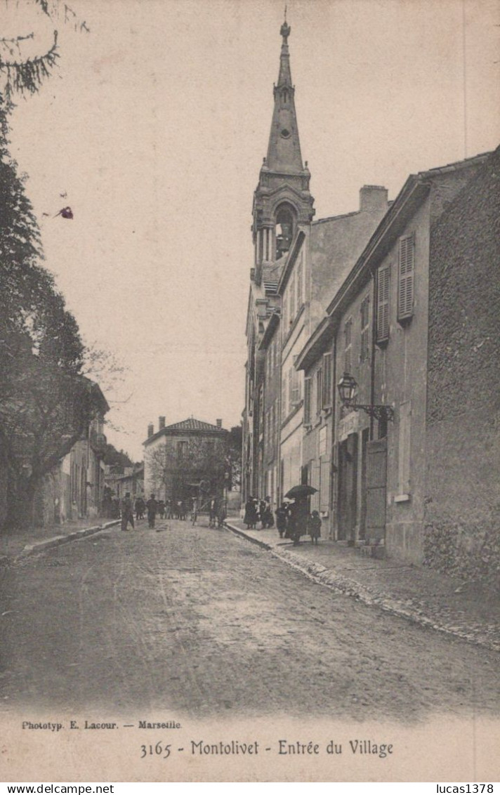 13 / MARSEILLE / MONTOLIVET / ENTREE DU VILLAGE / LACOUR 3165