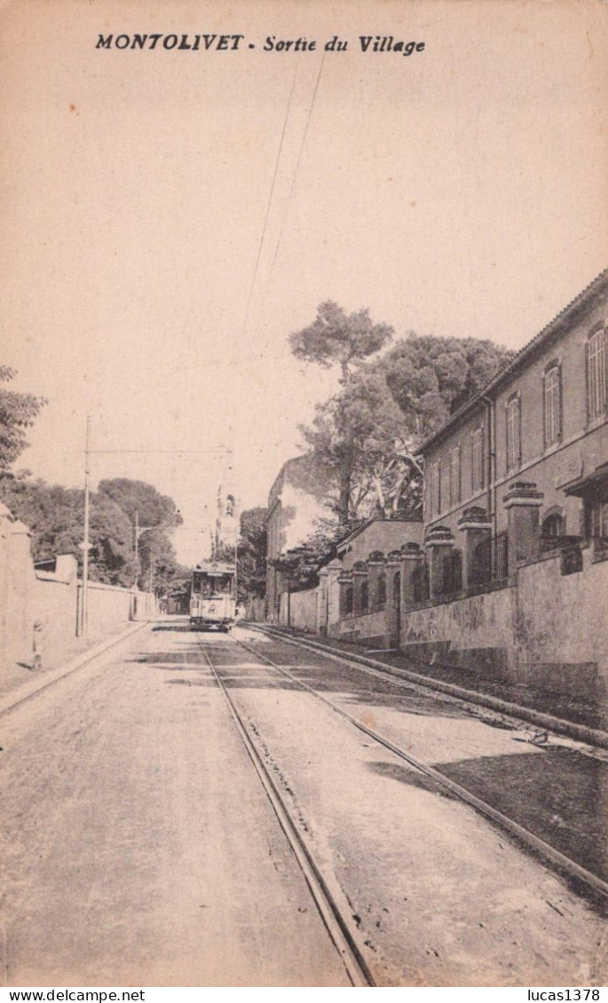 13 / MARSEILLE / MONTOLIVET /  SORTIE DU VILLAGE / TRAMWAY