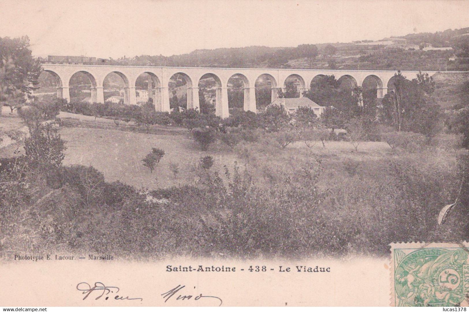 13 / MARSEILLE / SAINT ANTOINE / LE VIADUC / PRECURSEUR LACOUR 438