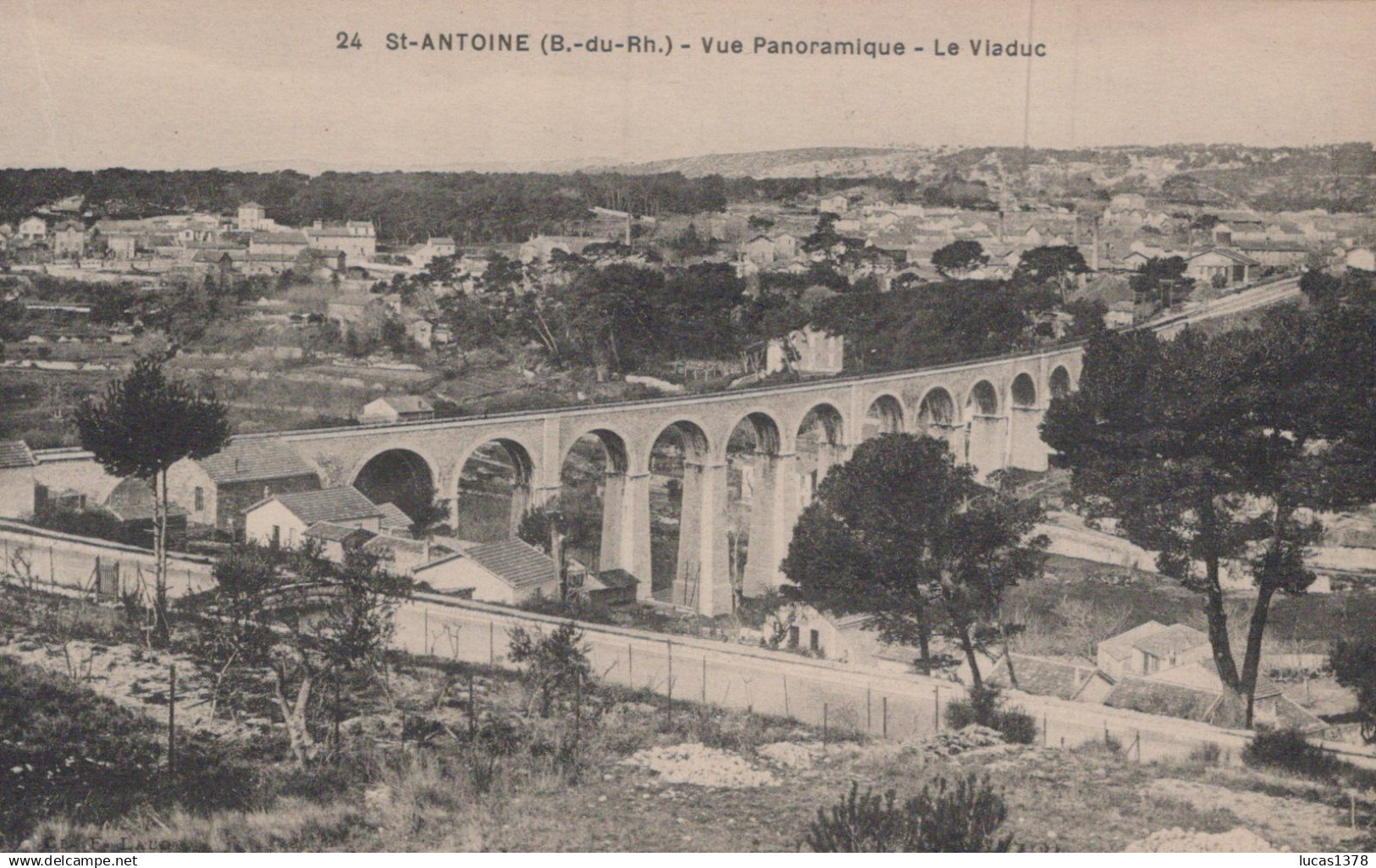 13 / MARSEILLE / SAINT ANTOINE / VUE PANORAMIQUE / LE VIADUC