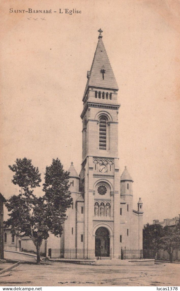 13 / MARSEILLE / SAINT BARNABE / L EGLISE