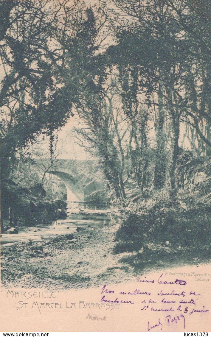 13 /  MARSEILLE / SAINT MARCEL / LA BARASSE /  PRECURSEUR VOEHRINGER