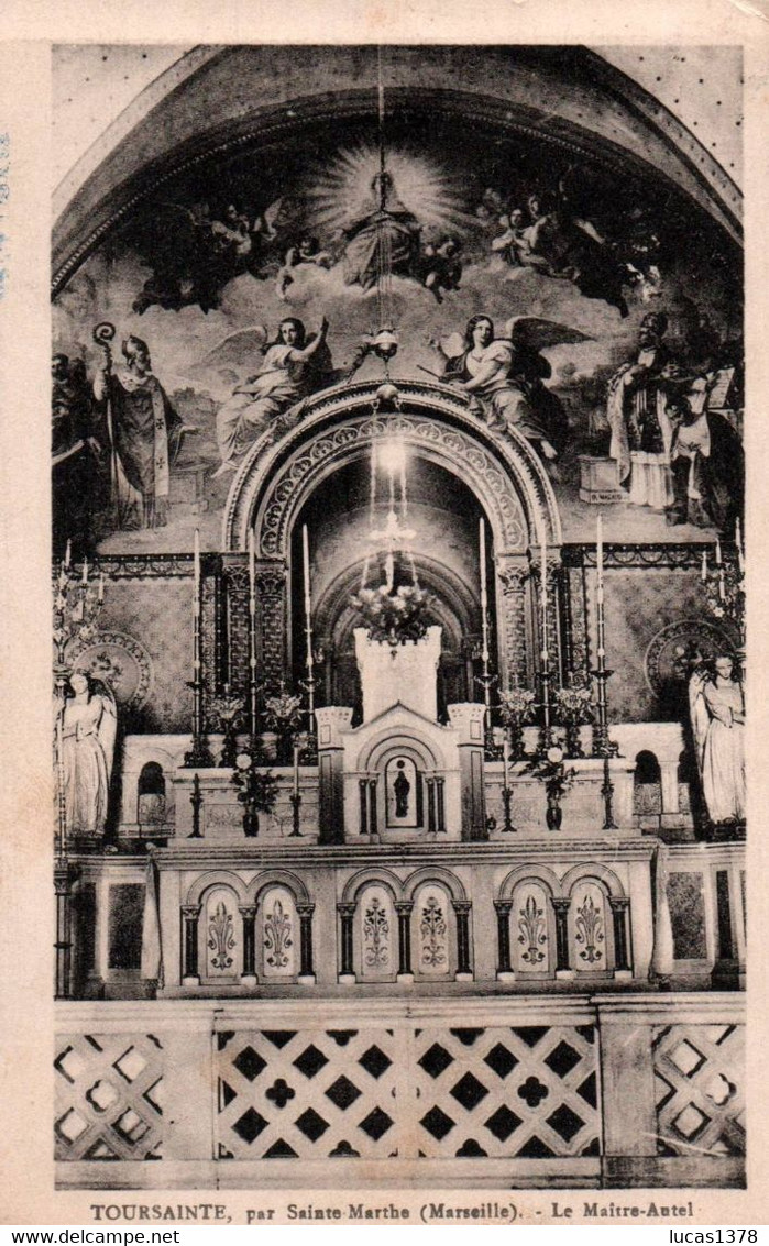 13 / MARSEILLE / TOURSAINTE PAR SAINTE MARTHE / LE MAITRE AUTEL