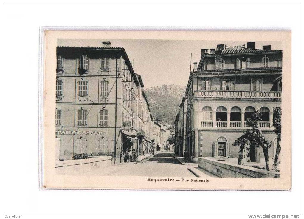 13 ROQUEVAIRE Rue Nationale, animée, Tabacs, ed Argra, 193?