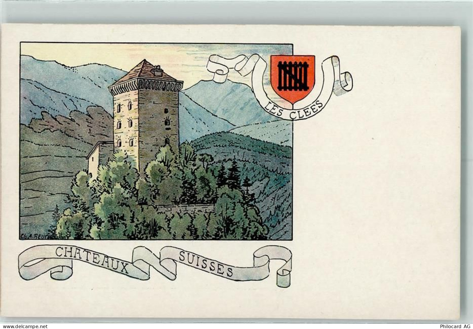 1356 Les Clées Künstlerkarte Chateaux Suisse sign. Ch. A. Reuter - 13124814