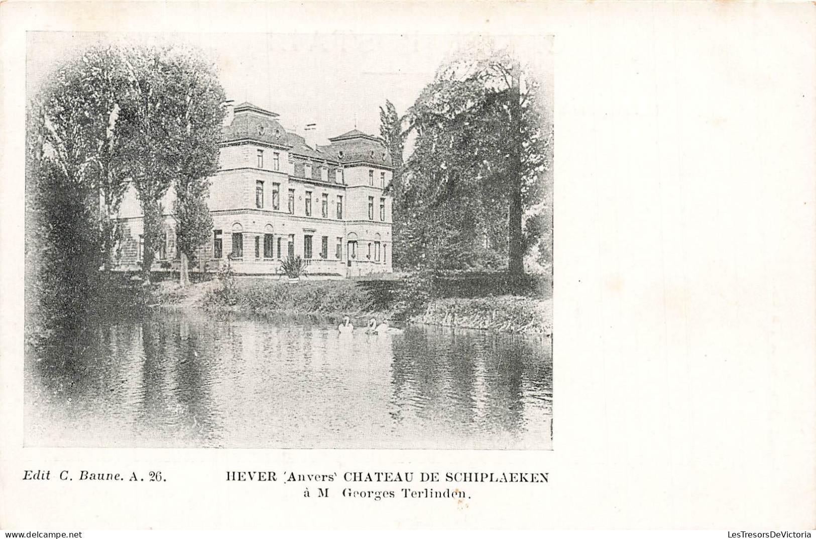 [-15%] BELGIQUE - Hever - Anvers - Château de Schiplaeken - M Goerges Terlinden - Edit C Baune - Carte Postale Ancienne
