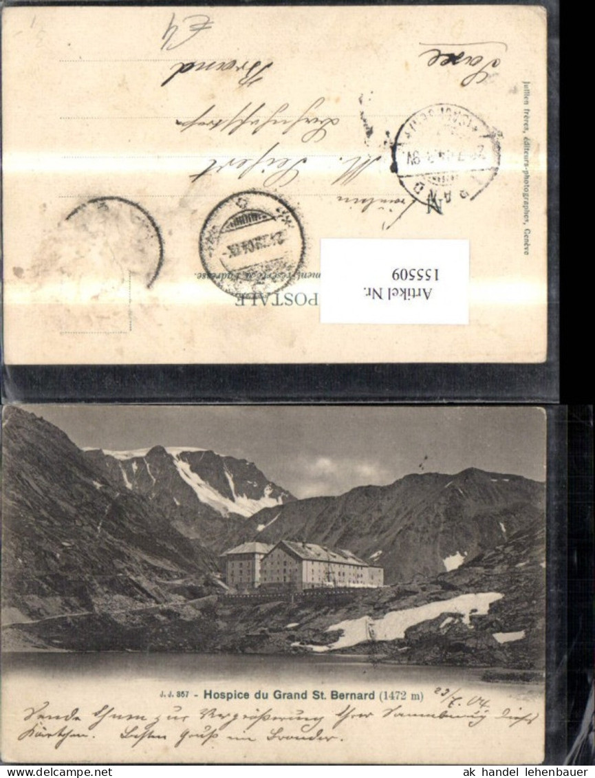 155509,Hospice du Grand St Bernard Sembrancher 1904 Kt Wallis