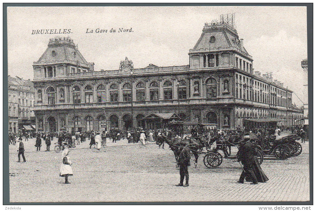 1636 - ohne Porto - alte Ansichtskarte - Bruxelles Brüssel - La Gare du Nord Station Bahnhof  n. gel. TOP