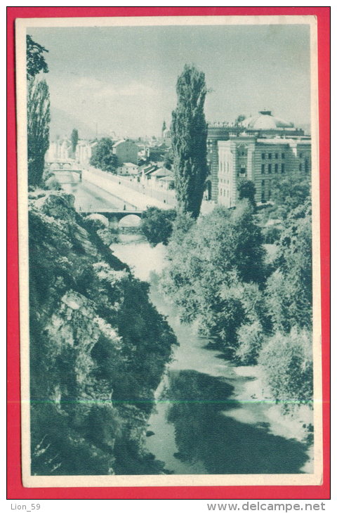 165002 / Sarajevo  - RIVER , BRIDGE , BUILDING - Bosnia Bosnie Bosnien Herzegovine Herzegowina Erzegovina Herzegovina