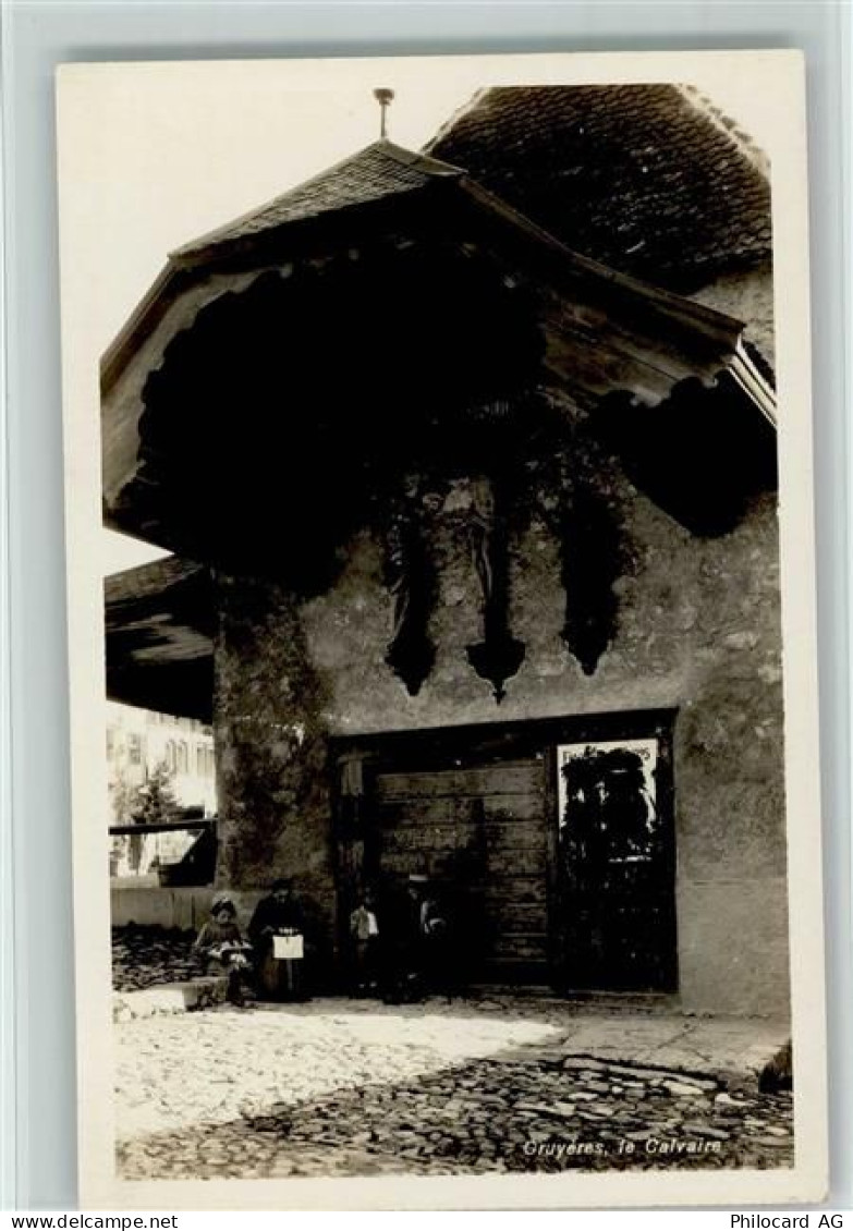 1663 Gruyères - Le Calvaire - 12110979