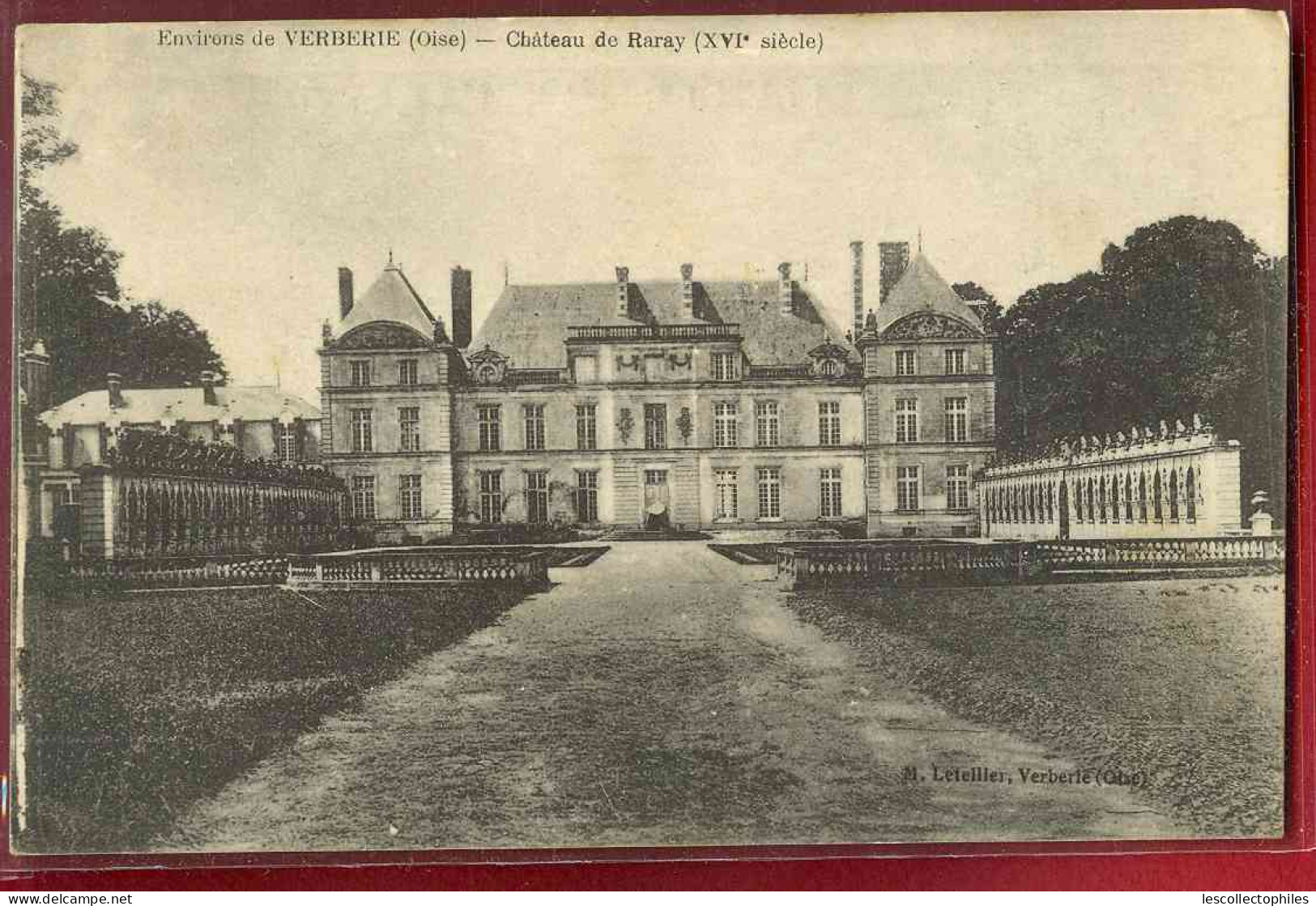 1673 - ENVIRONS DE VERBERIE - CHATEAU DE RARAY