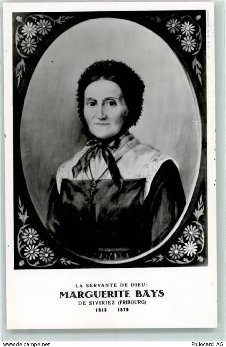 1678 Siviriez Villaranon KEINE AK La Servante de Dieu Marguerite Bays - 10305234