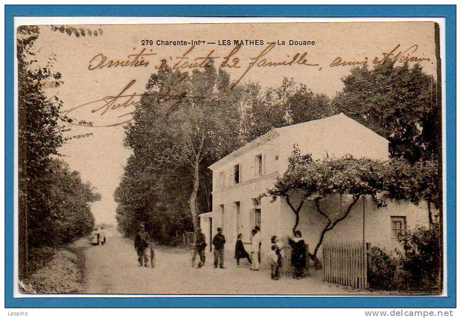 17 - Les MATHES -- La Douane