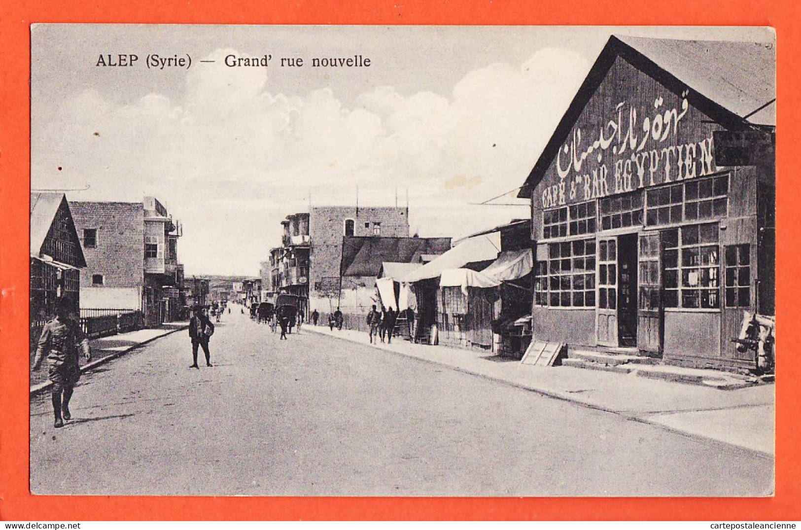 1771 ◉ ALEP Siria Syrie ◉ CAFE-BAR EGYPTIEN Grand rue nouvelle Syria 1910s ◉ Edition WATTAR Frères N°227
