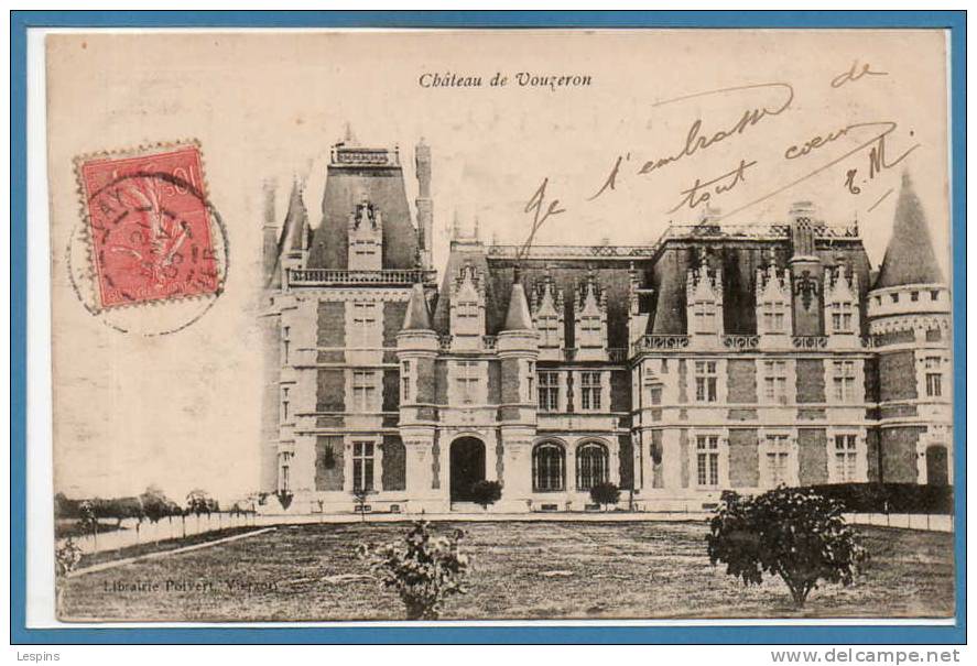 18 - VOUZERON --  Château de ...