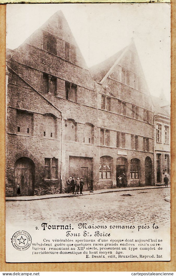 18097 / België TOURNAI Henegouwen Doornik Maisons Romanes près la Tour St Saint-BRICE Belgique