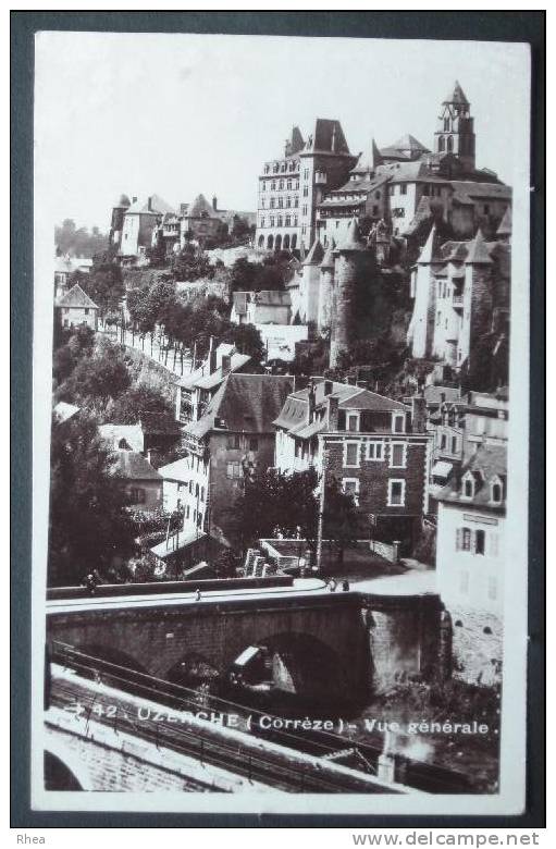 19 Uzerche 42. UZERCHE (Corr?ze) - Vue g?n?rale pont D19D K19276K C19276C RH011019