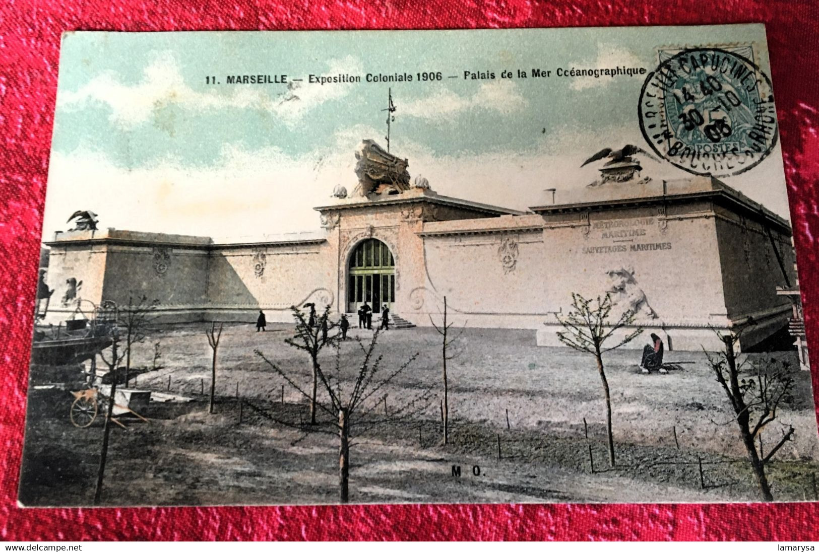 1906-Palais de la mer Océanographique  Exposition Coloniale Marseille- Cachet à date Melle Capucines-Carte Postale