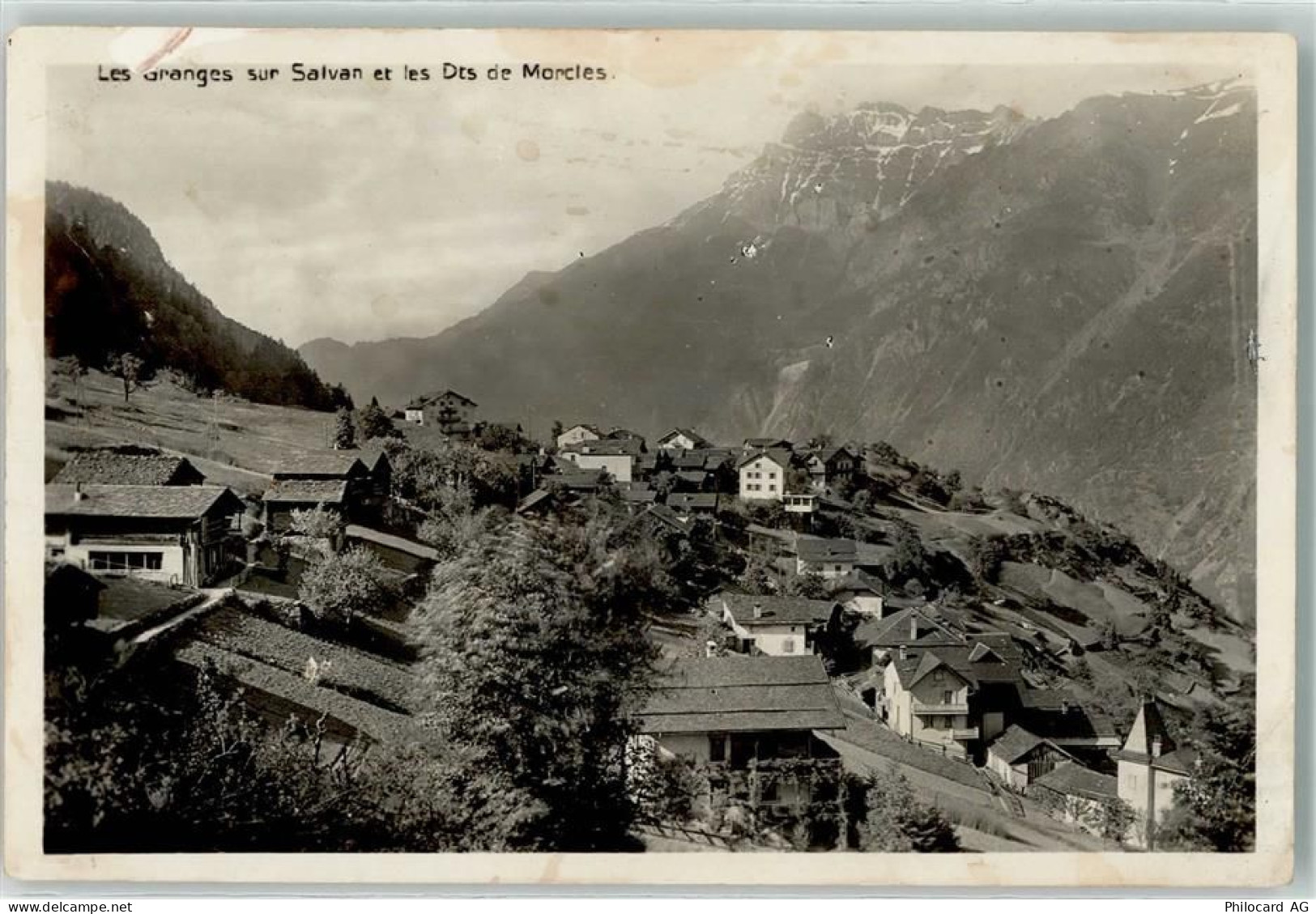 1922 Les Granges Salvan - Dent de Morcles - 10610817