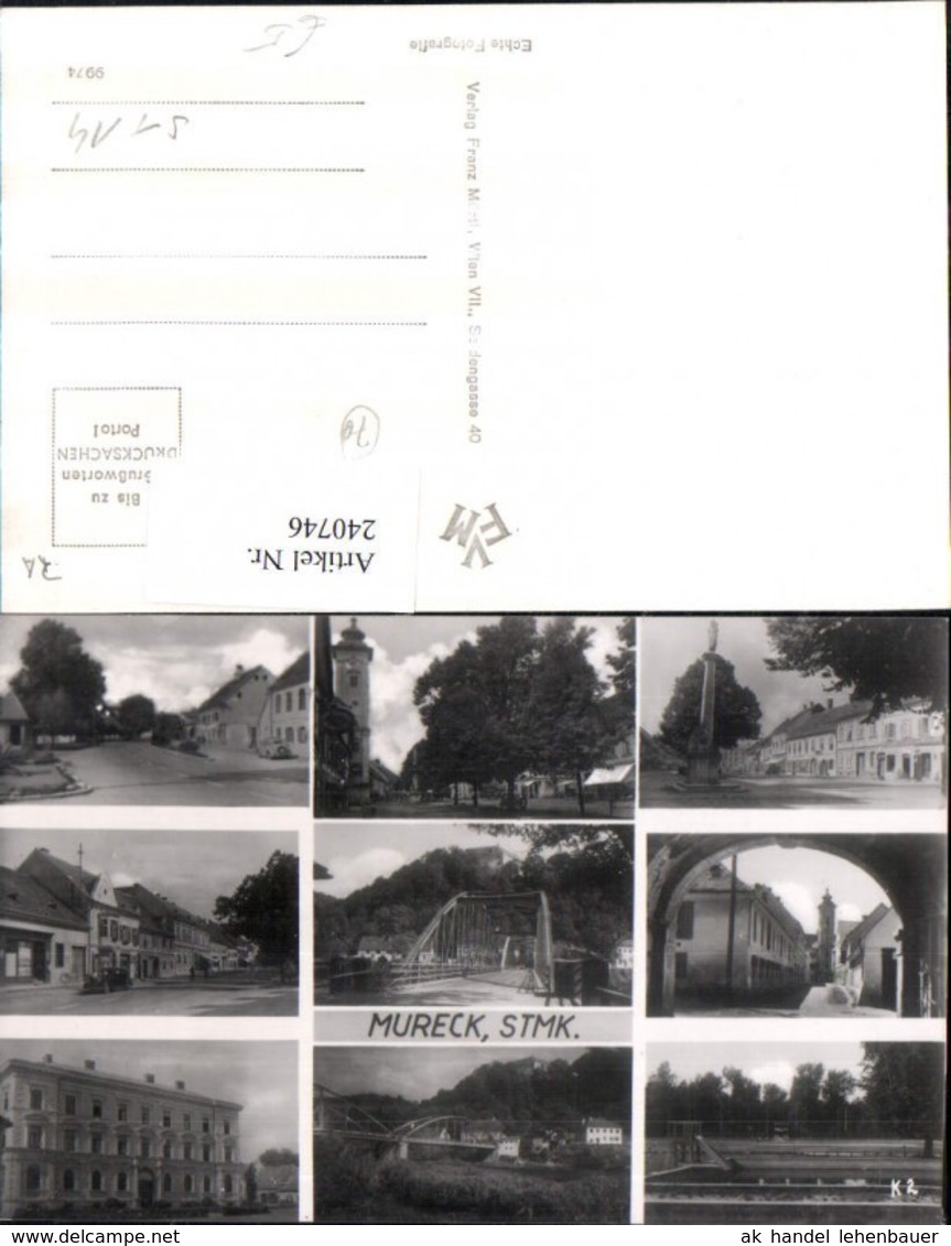 240746,Mureck Stra&szlig;enansichten Br&uuml;cke Freibad Denkmal Mehrbildkarte