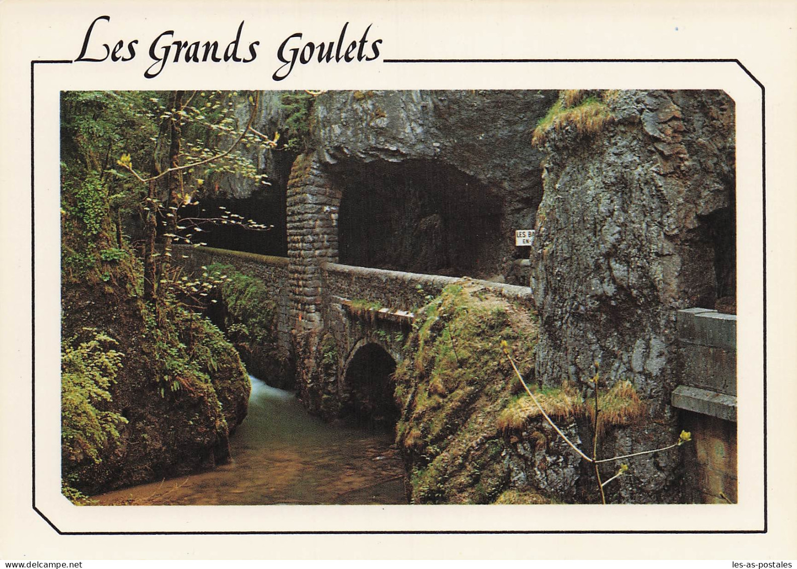 26 LES GRANDS GOULETS LES GRANDS GOULETS