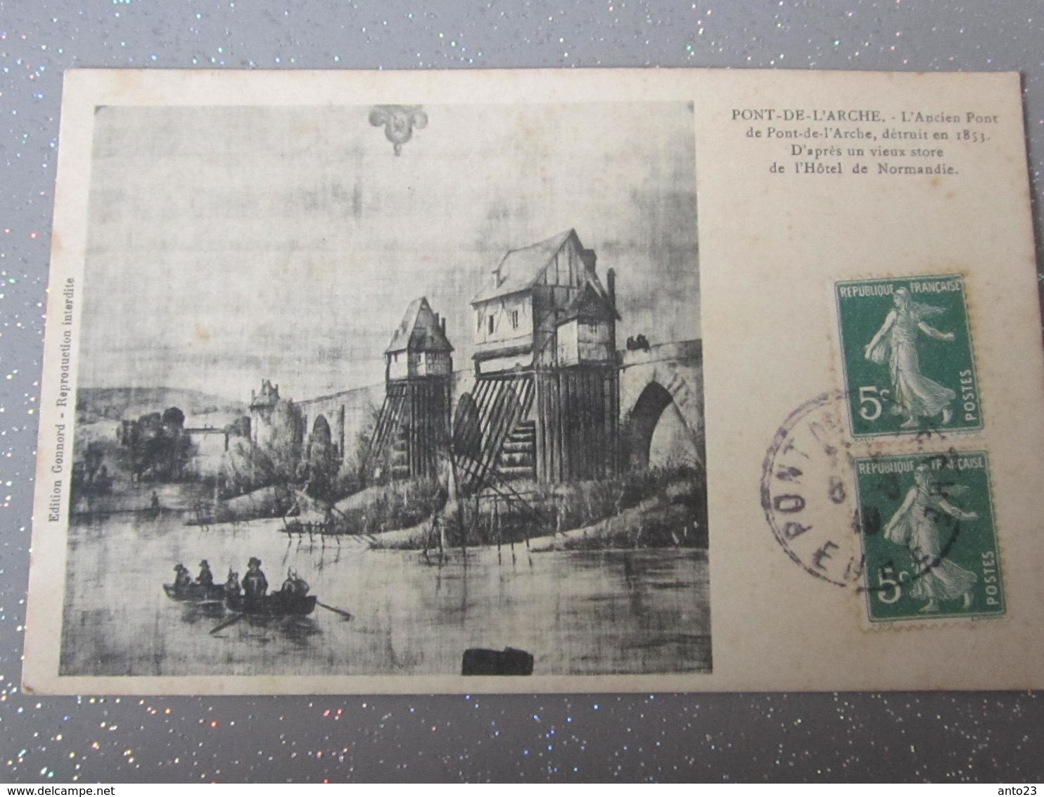 27 - Pont de l'Arche - Le Vieux Pont-de-l'Arche édition gonnord