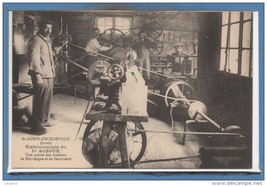 27 - SAINT AUBIN D'ECROSVILLE --  Etablissement  du Dr AUZOUX -- Une partie des Ateliers....