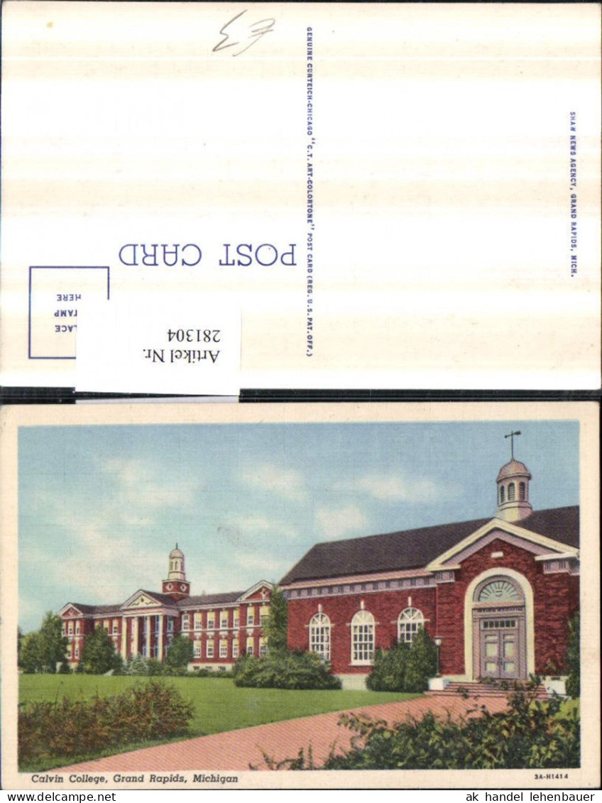 281304,Michigan Grand Rapids Calvin College Schule